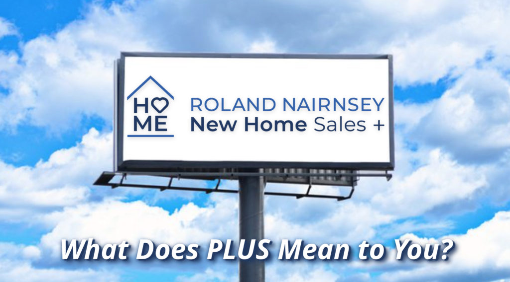 New Home Sales Plus - What Does PLUS Mean to You?